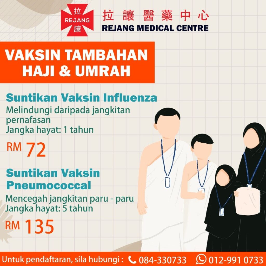 Vaksin Tambahan Haji & Umrah REJANG MEDICAL CENTRE