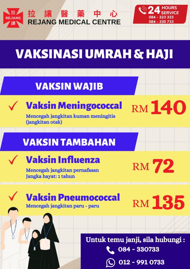 Vaksinasi Umrah & Haji REJANG MEDICAL CENTRE